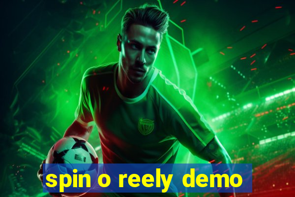 spin o reely demo