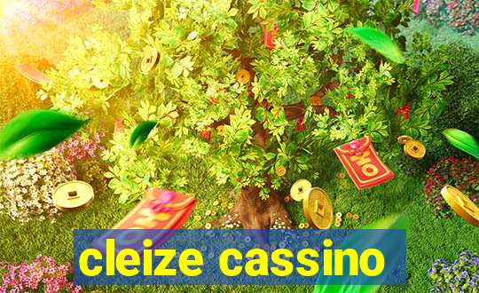 cleize cassino