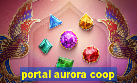 portal aurora coop