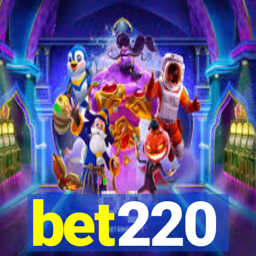 bet220