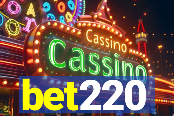 bet220