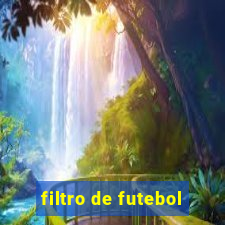 filtro de futebol