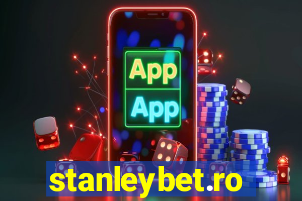 stanleybet.ro