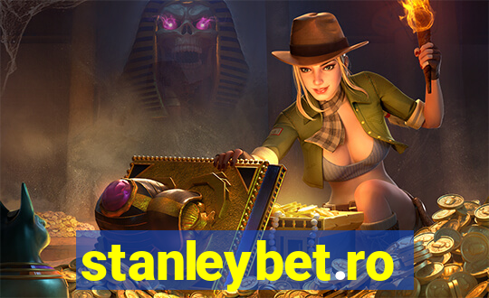 stanleybet.ro