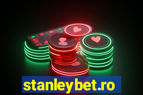 stanleybet.ro