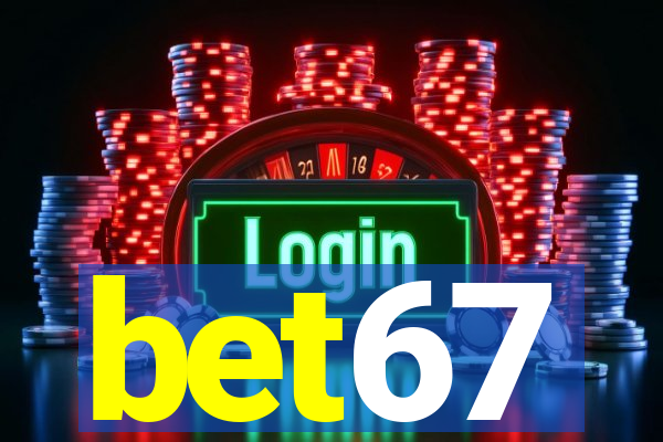 bet67