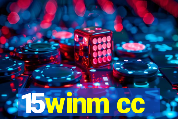 15winm cc