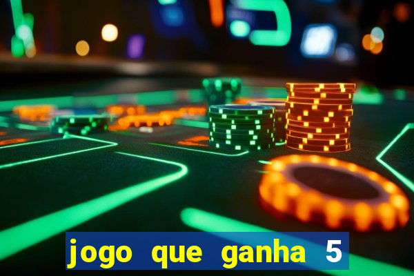 jogo que ganha 5 reais no cadastro