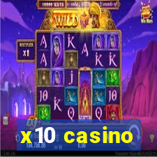 x10 casino