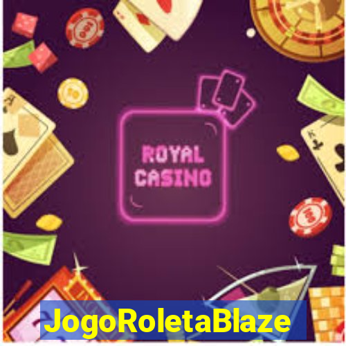 JogoRoletaBlaze