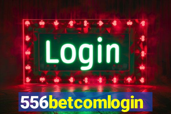 556betcomlogin