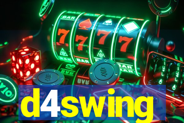 d4swing