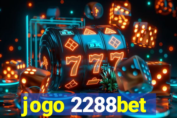 jogo 2288bet