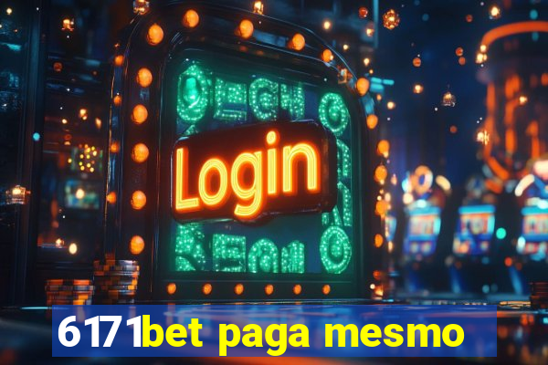 6171bet paga mesmo