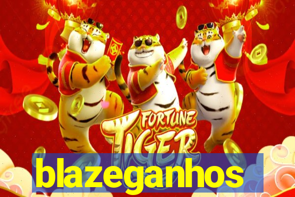 blazeganhos