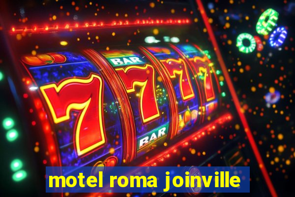 motel roma joinville