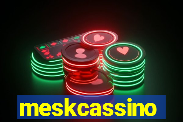 meskcassino