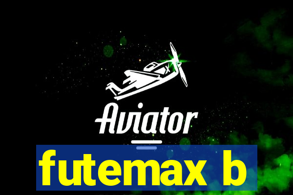 futemax b