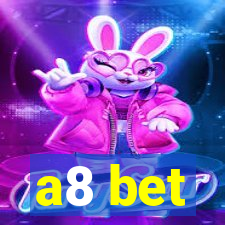 a8 bet