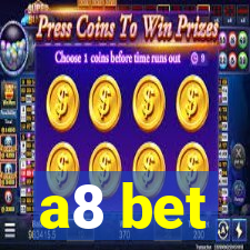 a8 bet