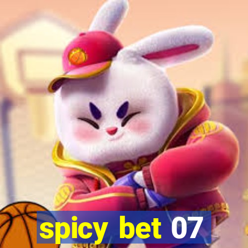 spicy bet 07