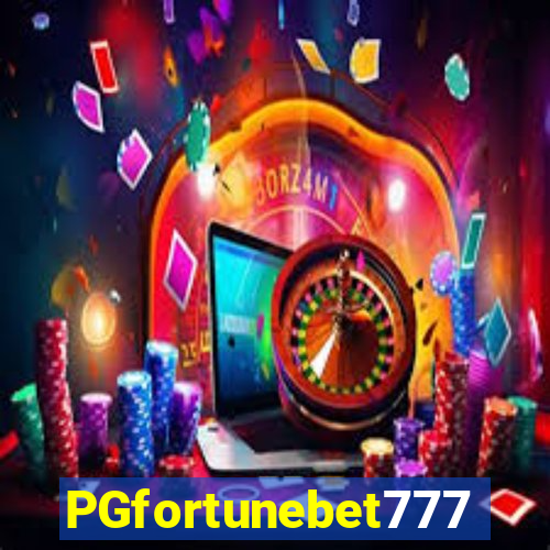 PGfortunebet777