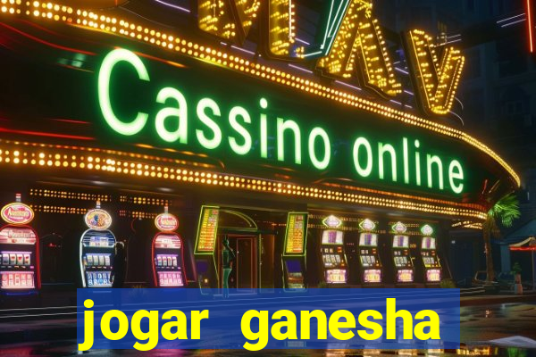 jogar ganesha fortune demo