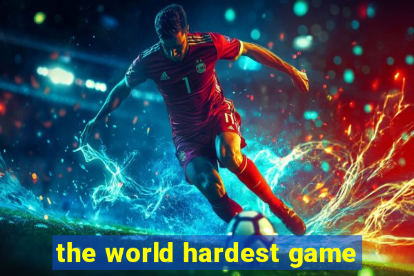 the world hardest game