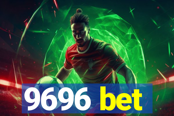 9696 bet