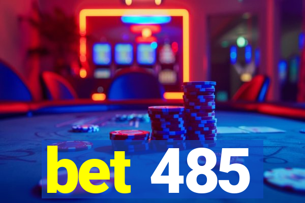 bet 485