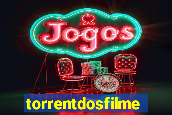 torrentdosfilmeshd