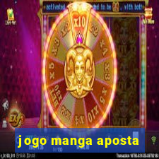 jogo manga aposta