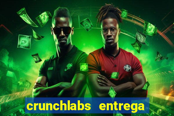 crunchlabs entrega no brasil