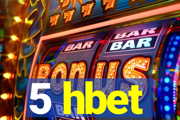 5 hbet