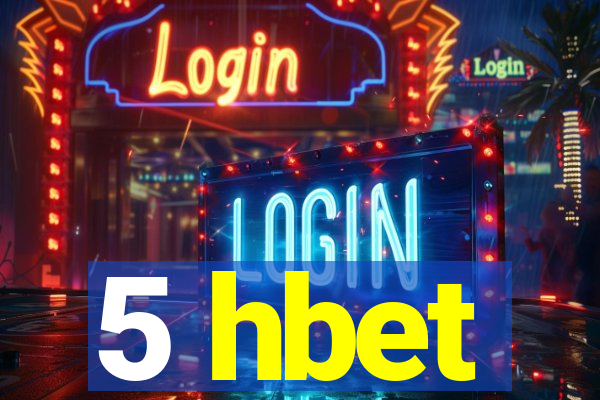 5 hbet