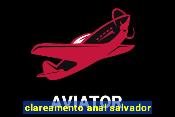 clareamento anal salvador