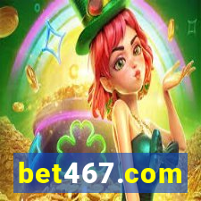 bet467.com