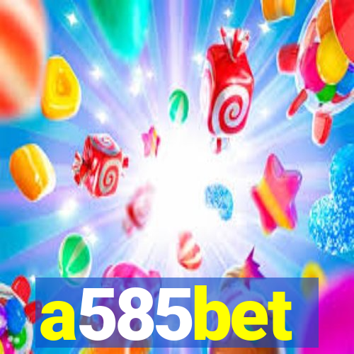 a585bet