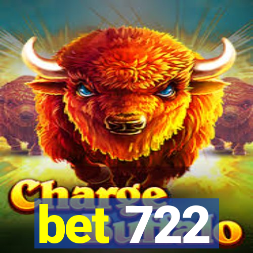 bet 722