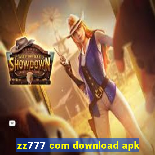 zz777 com download apk