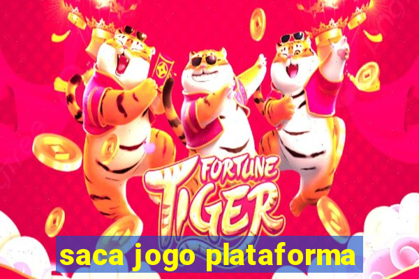 saca jogo plataforma