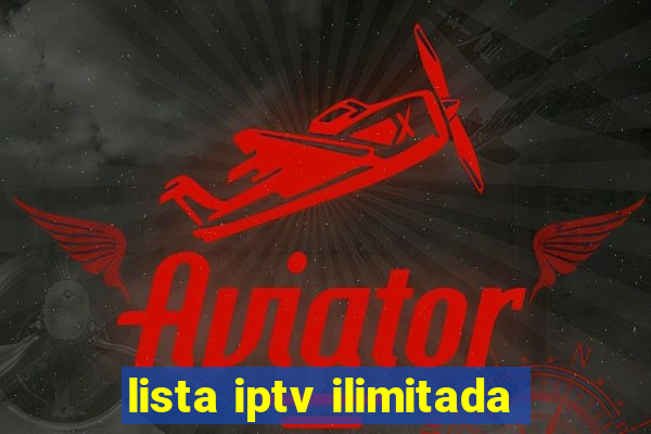 lista iptv ilimitada