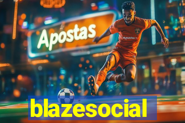 blazesocial