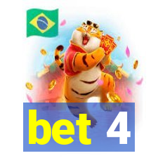 bet 4