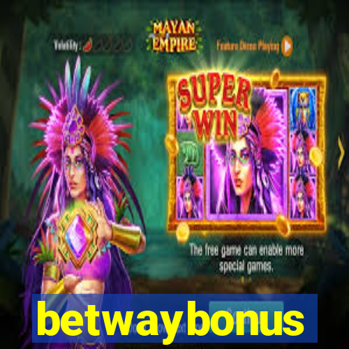 betwaybonus