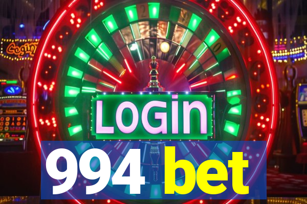 994 bet