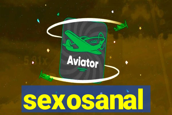 sexosanal