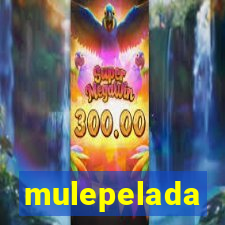 mulepelada