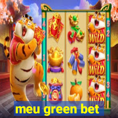 meu green bet