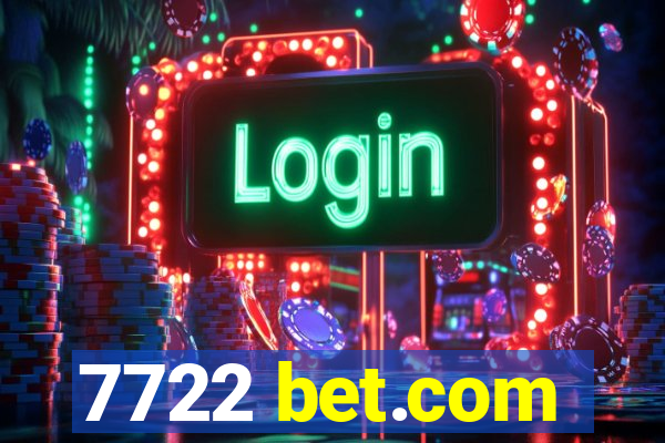 7722 bet.com